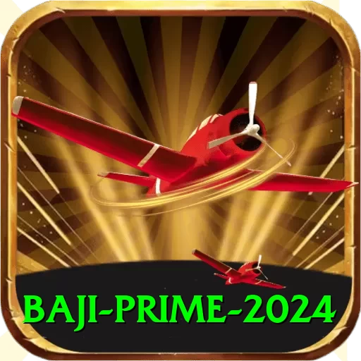 baji Prime 2024 - 2