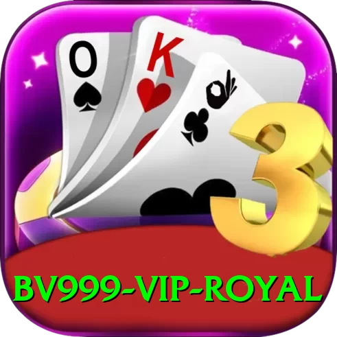 bv999 - VIP Royal - 2